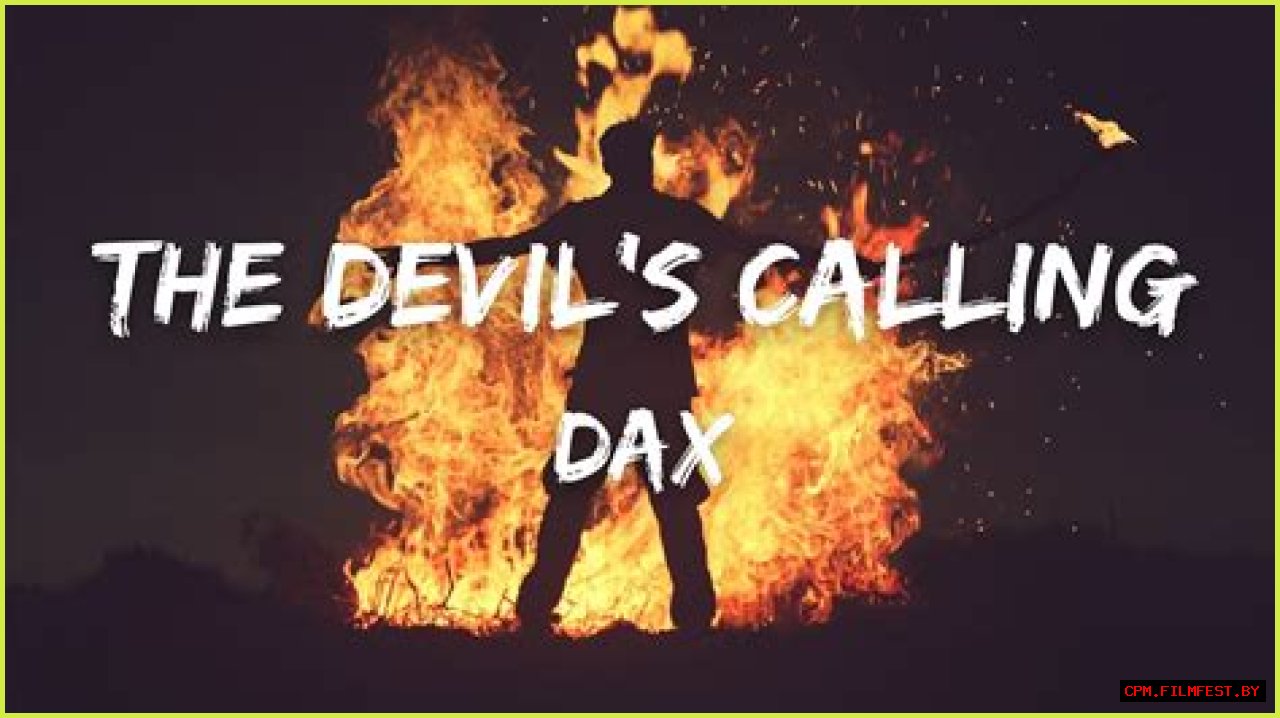Dax – The Devil’s Calling
